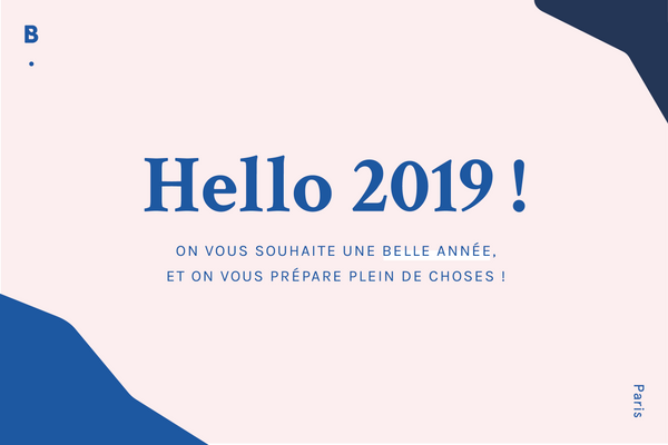 Hello 2019 !